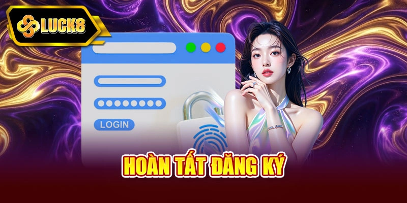 Hoàn tất đăng ký